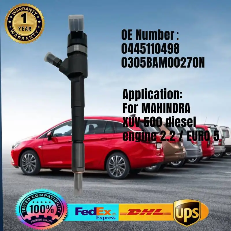 

0445110498 0305BAM00270N Common Rail Fuel Injector for MAHINDRA XUV 500 diesel engine 2.2 / EURO 5