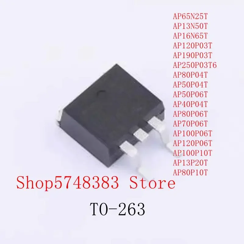 10 قطعة AP120P06T AP100P10T AP13P20T AP80P10T TO-263