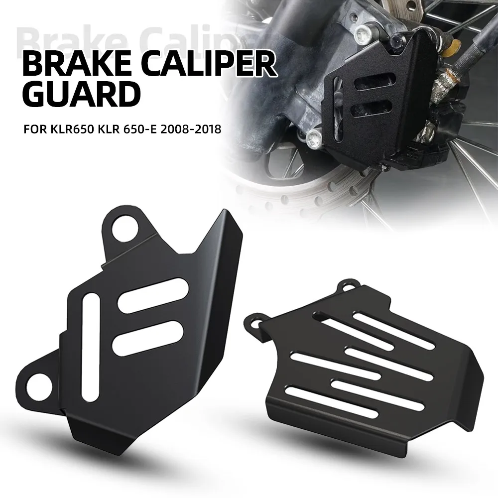 For Kawasaki KLR650 KLR 650-E 2008 - 2018 2017 2016 2015 2014 Motorcycle Front Rear Brake Caliper Cover Protector Guard KLR 650