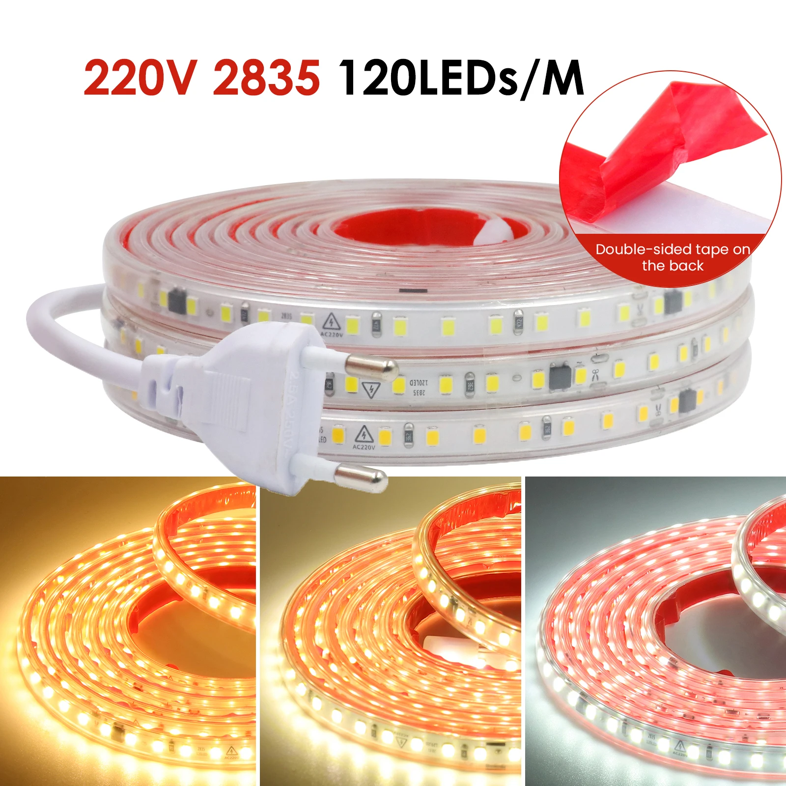 

220V LED Strip EU Plug Self-adhesive SMD 2835 120LEDs/m IP65 Flexible LED Light Tape with IC Rectification 3000K 4000K 6000K