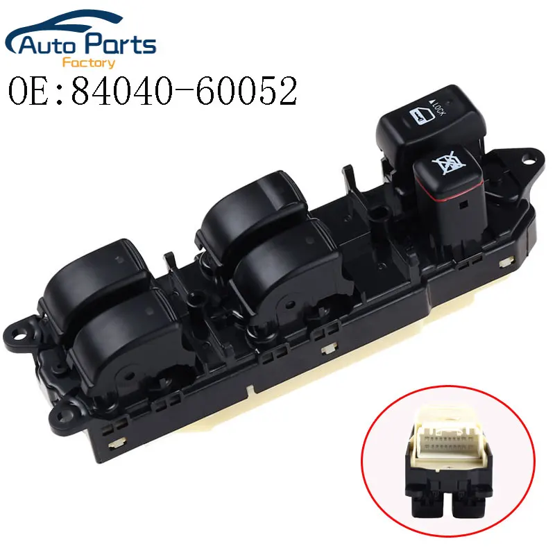 

8404060052 84040-60052 Window Master Switch For Toyota Land Cruiser 120 Prado GRJ120 TRJ120 84040-60053 8404060053