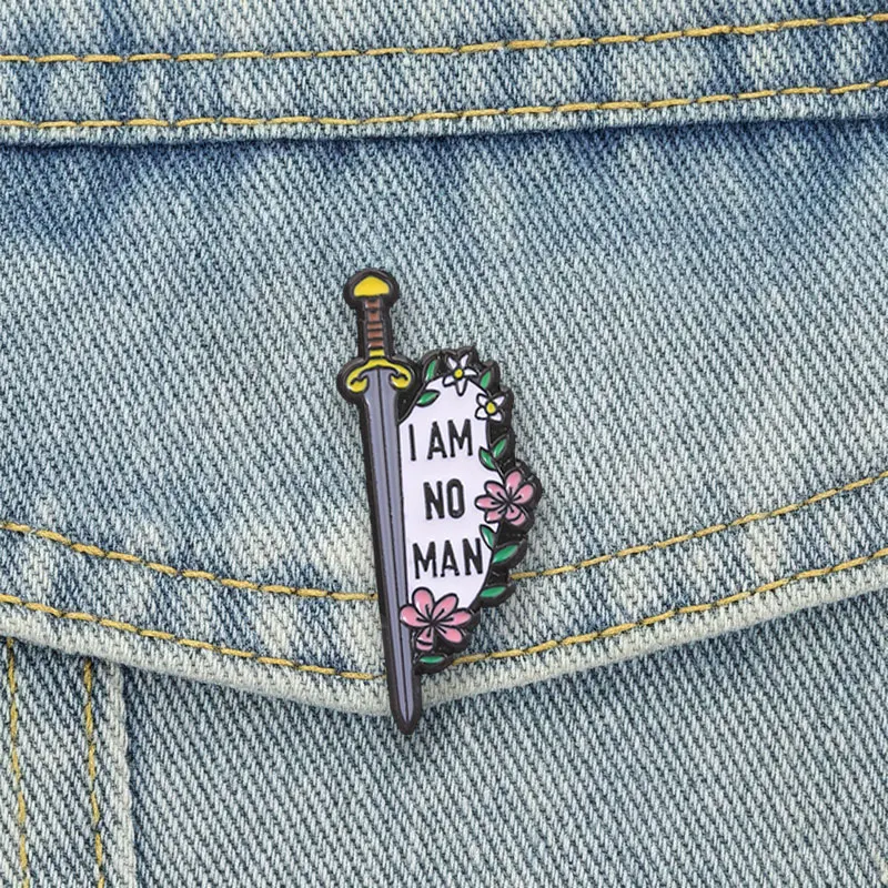 I Am No Man Badge Floral Medieval Sword Enamel Pins Fantasy Themed Book Lover Lapel Brooches Accessories Clothes Decor
