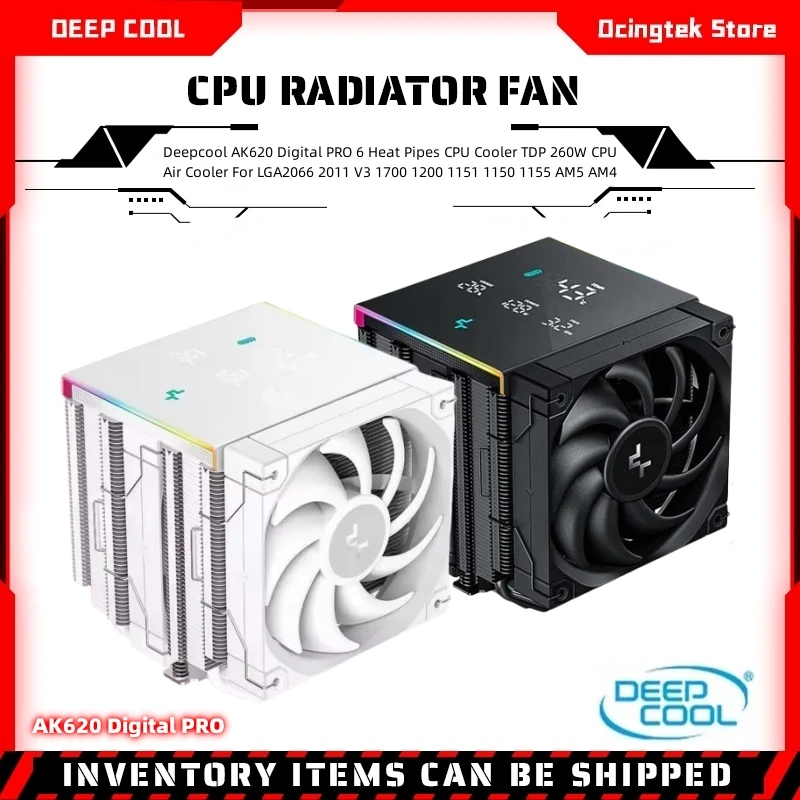 Deepcool AK620 Digital PRO 6 Heat Pipes CPU Cooler TDP 260W CPU Air Cooler For LGA2066 2011 V3 1700 1200 1151 1150 1155 AM5 AM4