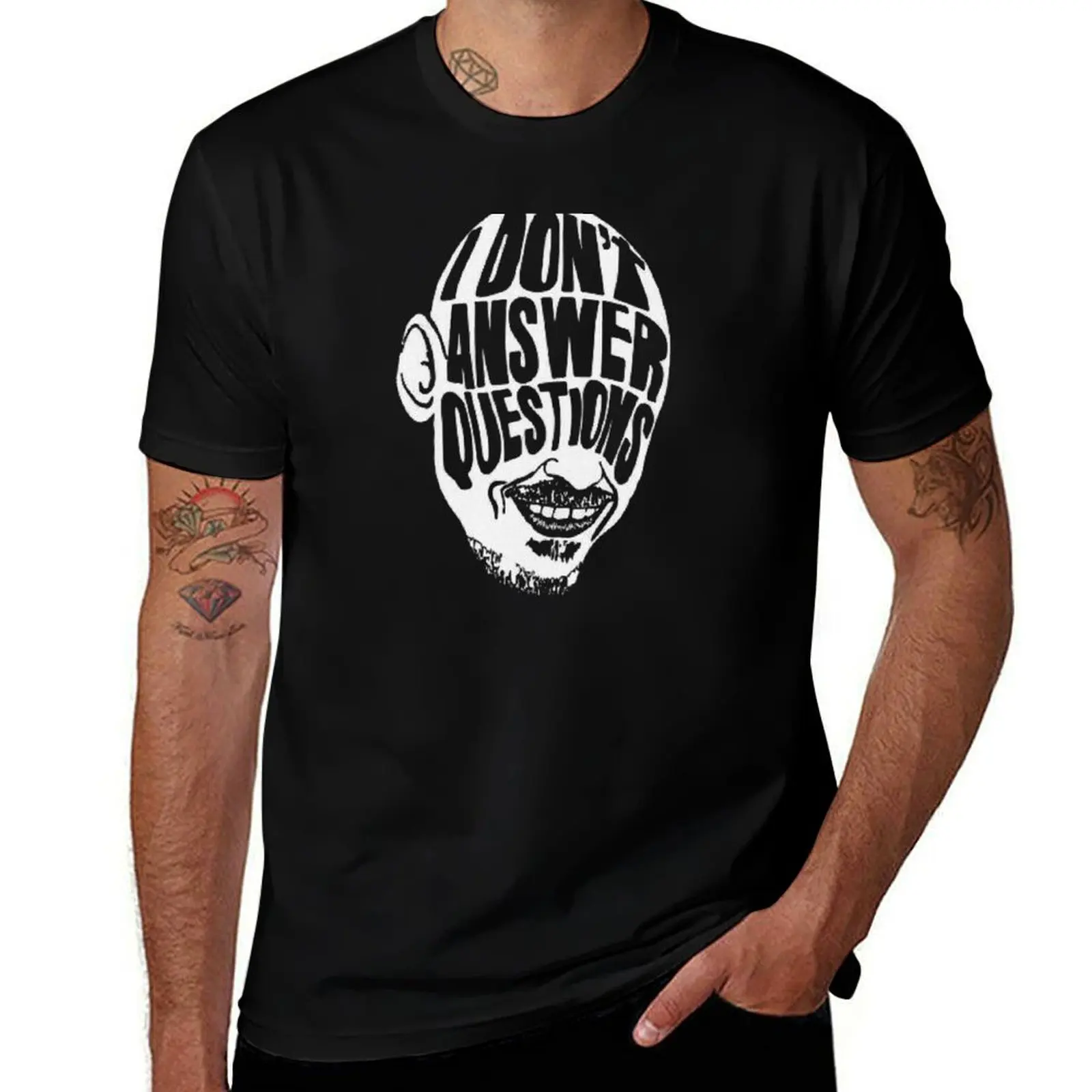 Mr inbetween - I Don't answer Questions - Ray shoesmith T-Shirt Vintage Print Crew Neck Tee T-Shirt
