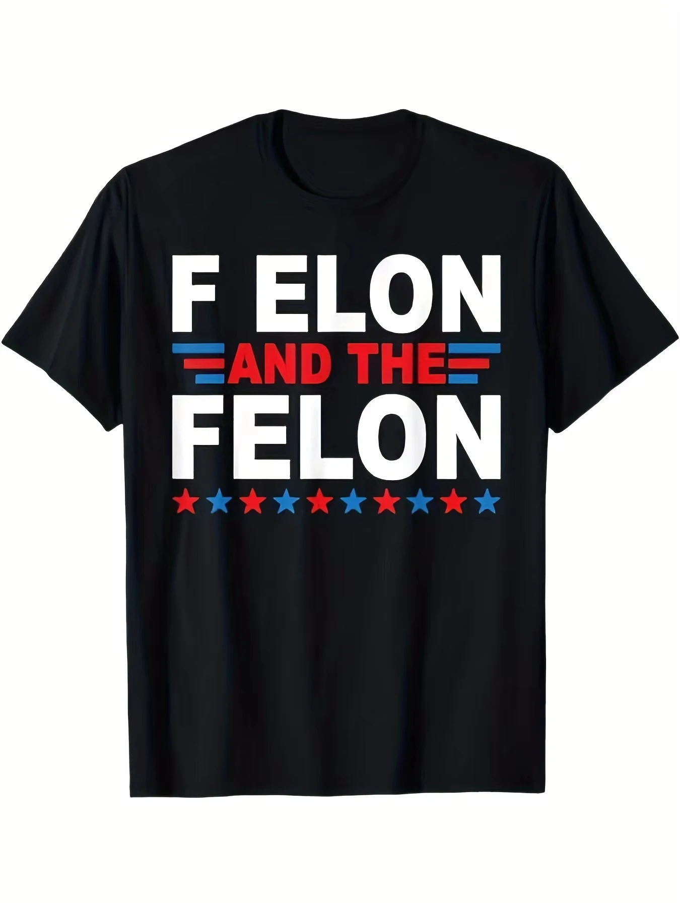

Men Clothing Unisex Graphic T-Shirt Black Cotton Men's F Elon and Felon Graphic T-Shirt Casual Crew Neck Tee with Bold White