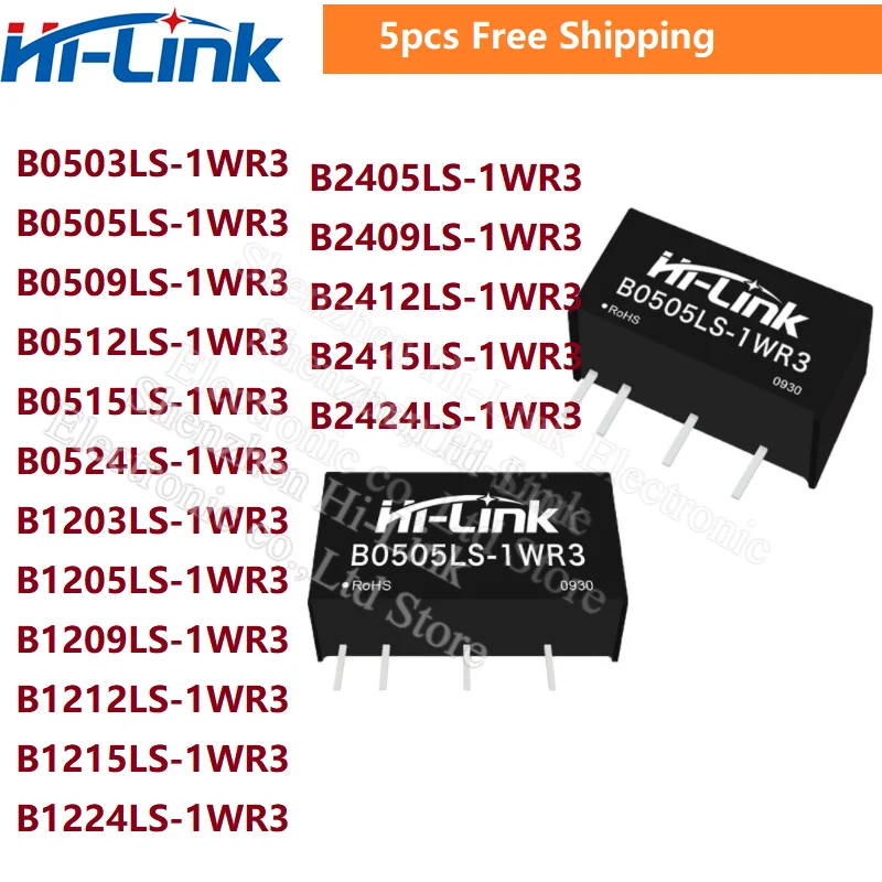 

Hi-Link 5pcs B0505LS-1WR3 B0509LS B0512LS B0515LS 1W 5V to 5V 9V 12V 15V 24V constant voltage input DCDC Power Module 1500VDC