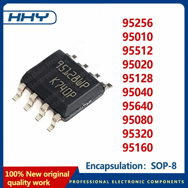 5PCS package SOP-8 95256 95010 95512 95020 95128 95040 95640 95080 95320 95160