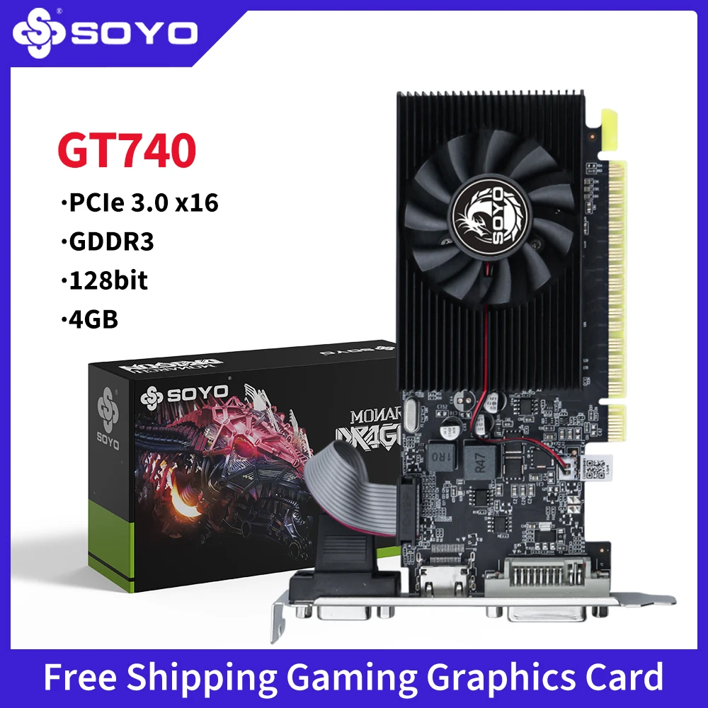 

SOYO NVIDIA Gefore GT740 4G Graphics Card GDDR3 GPU 128bit PCIe 3.0 x16 Gaming Video Cards For Desktop Computer Components