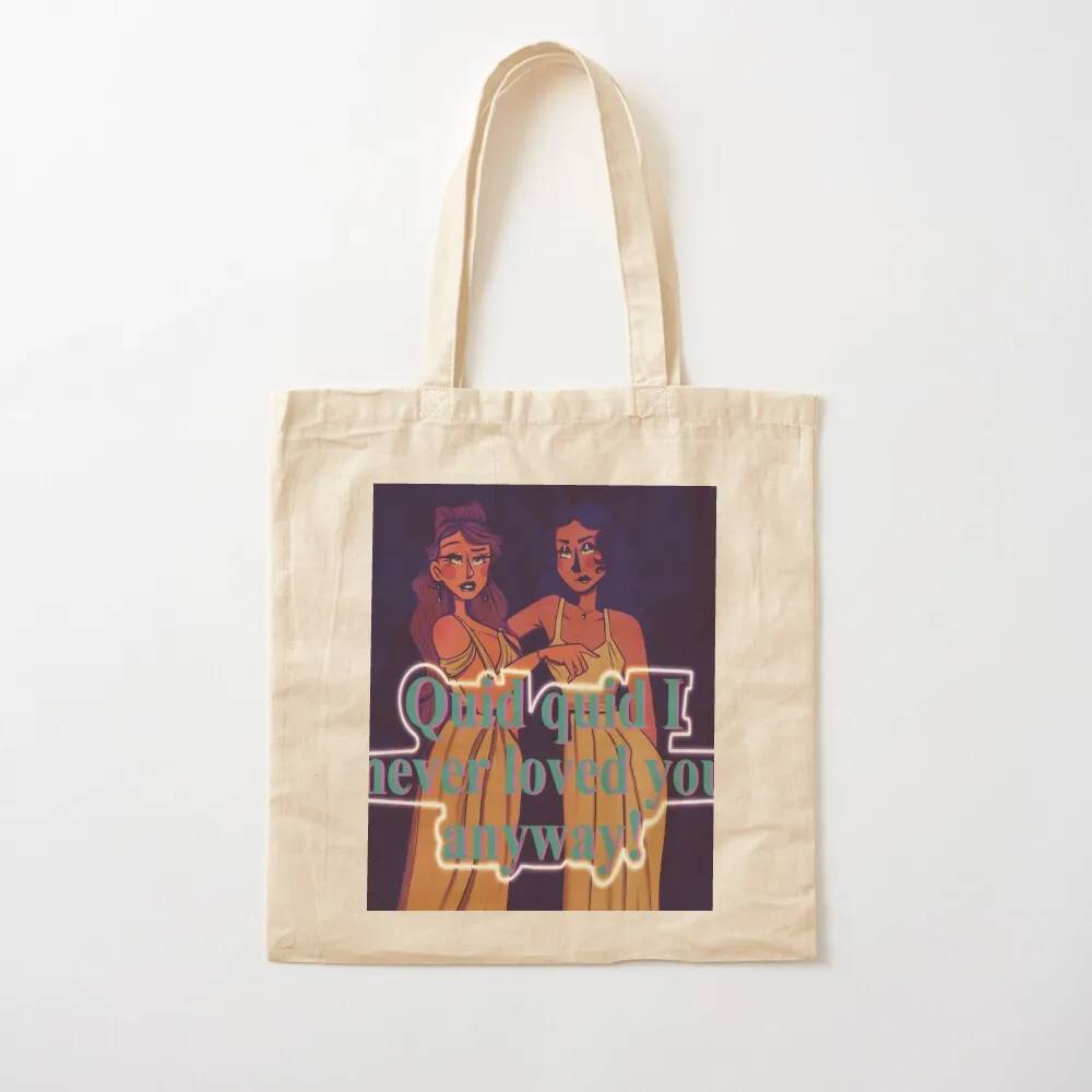Quid quid I never loved you anyway Tote Bag