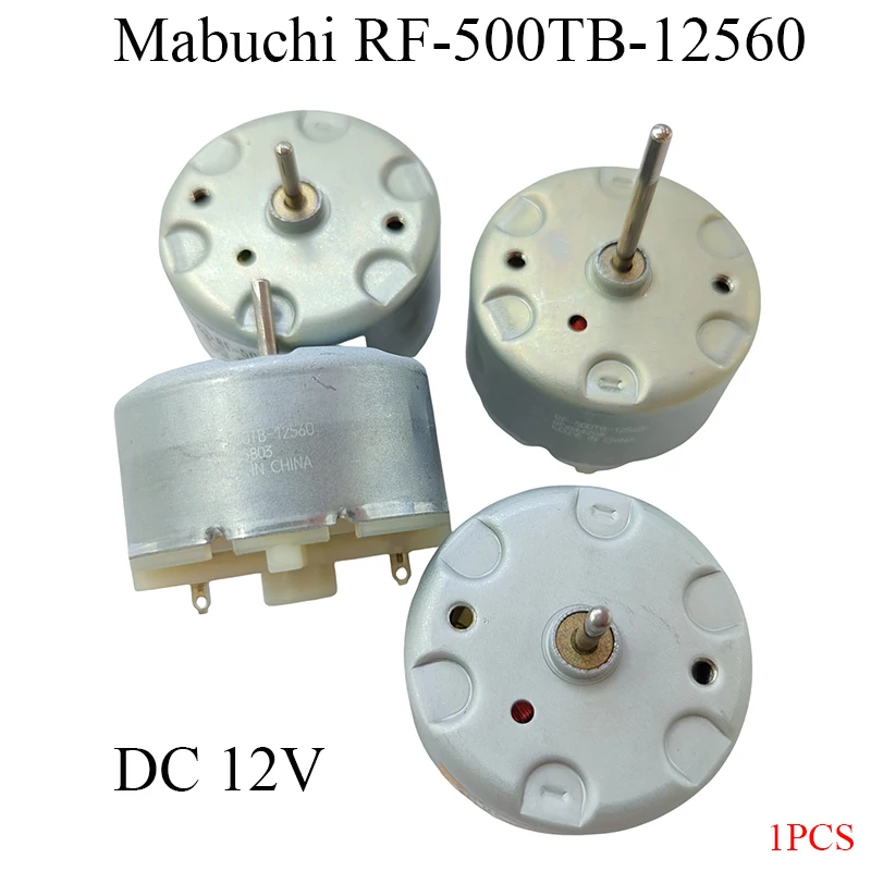 MABUCHI RF-500TB-12560 Mini Micro 500 Motor DC12V 32mm Round Spindle Presious Metal Brush Metal Motor