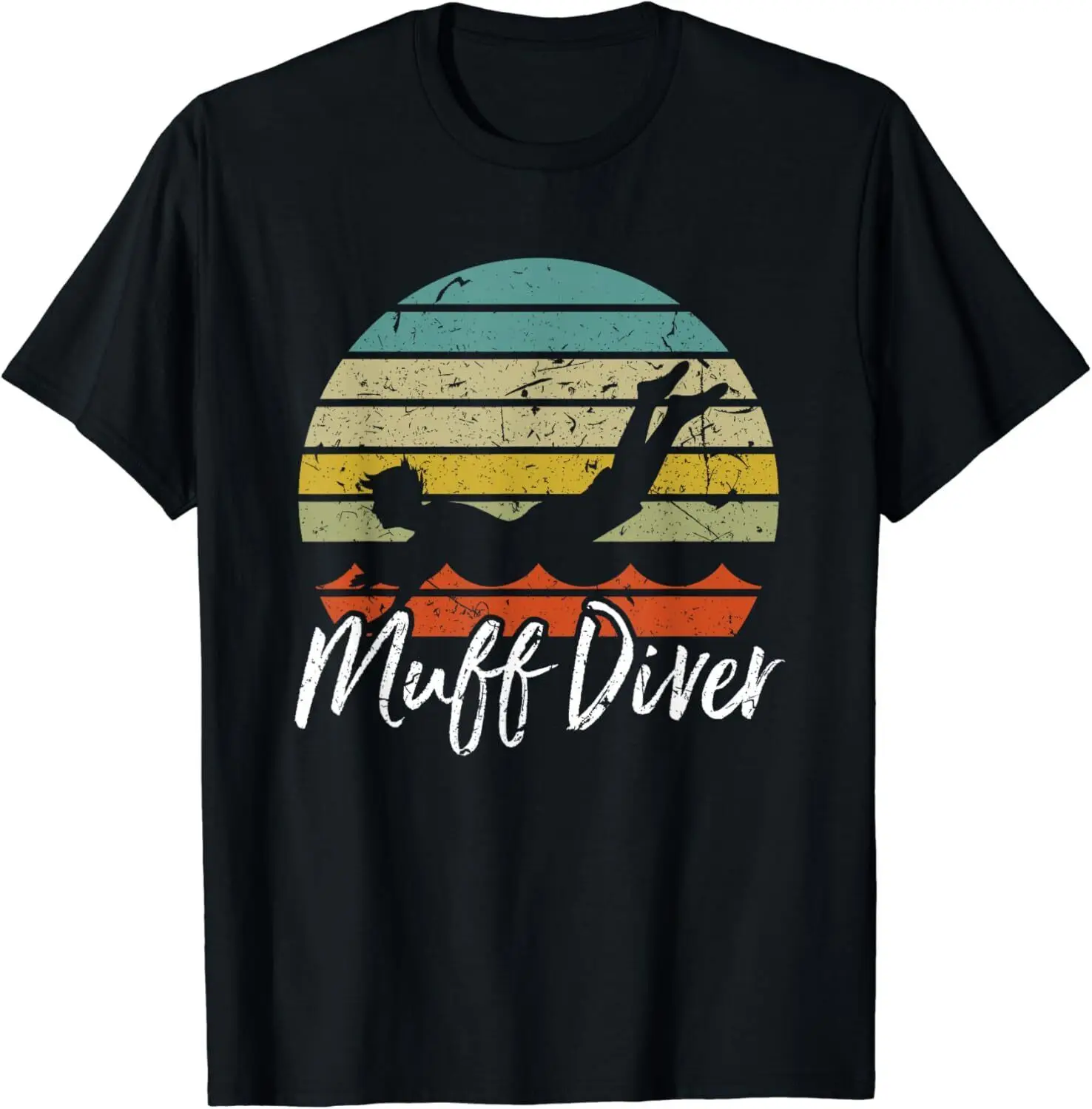 

NEW! Funny Sexual Adult Humor Muff Diver Design Jokes Gift T-Shirt - MADE IN USA