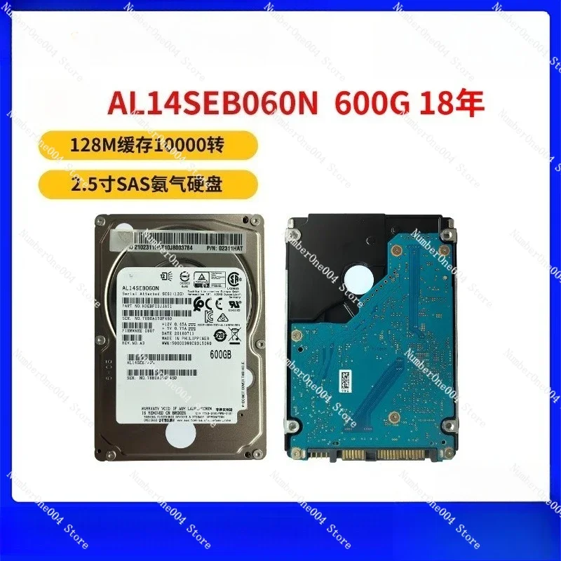 

Suitable for AL14SEB060N 600G SAS 18 years 2.5inch SAS ammonia gas hard drive 128M cache