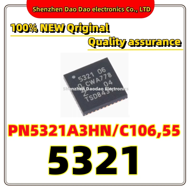 PN5321A3HN/C106,55 5321 QFN-40 Controller chip Wireless Transceiver chip IC New original