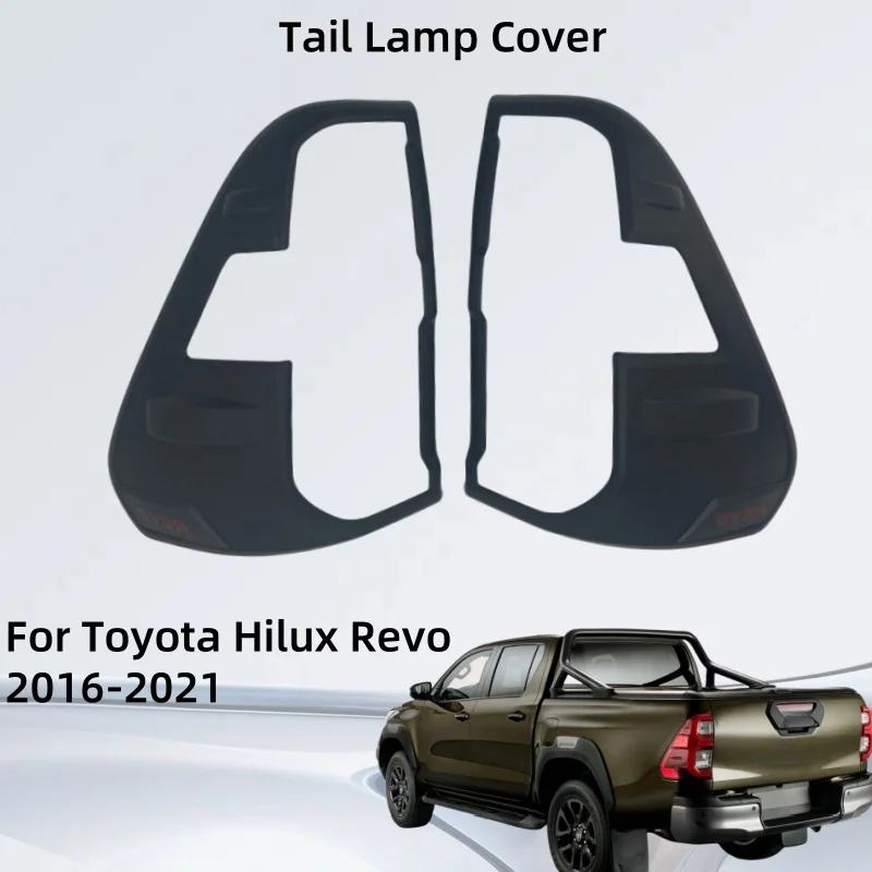 

For Toyota Hilux Revo 2016 2017 2018 2019 2020 2021 Tail Lamp Cover Trim Car Stickers Cars Accessories Car Exterior