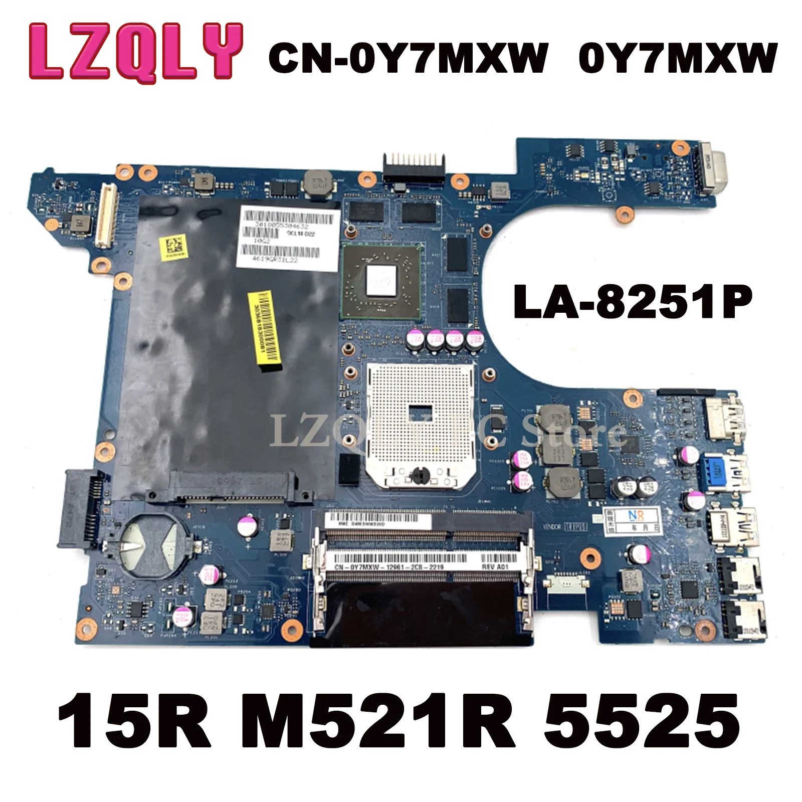 

LZQLY For Dell Inspiron 15R M521R 5525 QCL10 LA-8251P CN-0Y7MXW 0Y7MXW Laptop Motherboard Socket FS1 DDR3 HD7600M Graphics