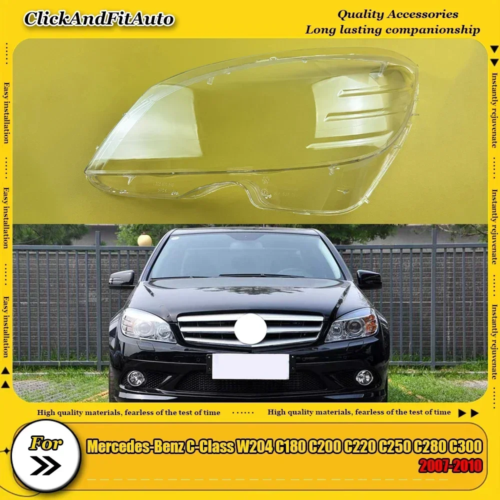 

For Mercedes-Benz C-Class W204 C180 C200 C220 C250 C280 C300 2007-2010 Headlamp Lens Headlights Cover Shell Lampshade