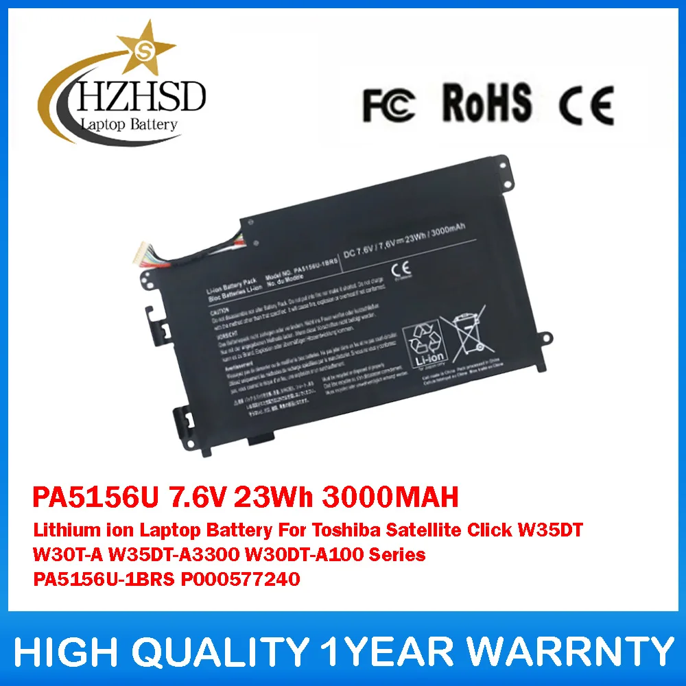

PA5156U 7.6V 23Wh 3000mAh Lithium ion Laptop Battery For Toshiba Satellite Click W35DT W30T-A W35DT-A3300 W30DT-A100 Series