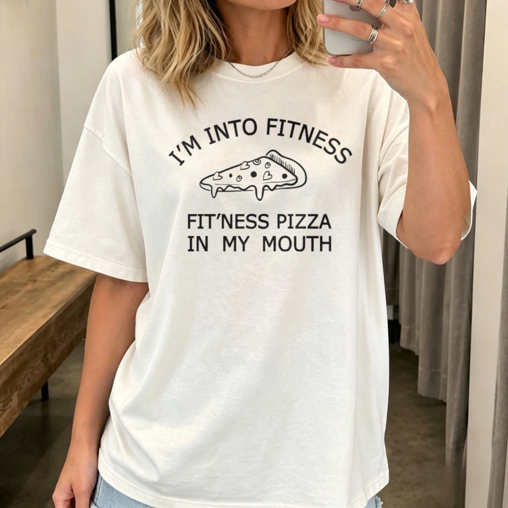 I'm Into Fitness Pizza in My Mouth T Shirt Pizza Lovers Gift GYM T-shirt Casual Fashion Short Sleeve Summer Man Women Cotton Tee