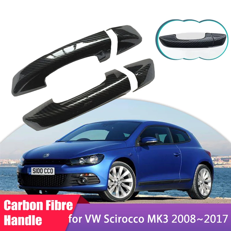 Carbon Fiber Door Handle Cover for Volkswagen VW Scirocco 3 MK3 2008~2017 Car Protective Style Accessories Ggadget Stickers Trim