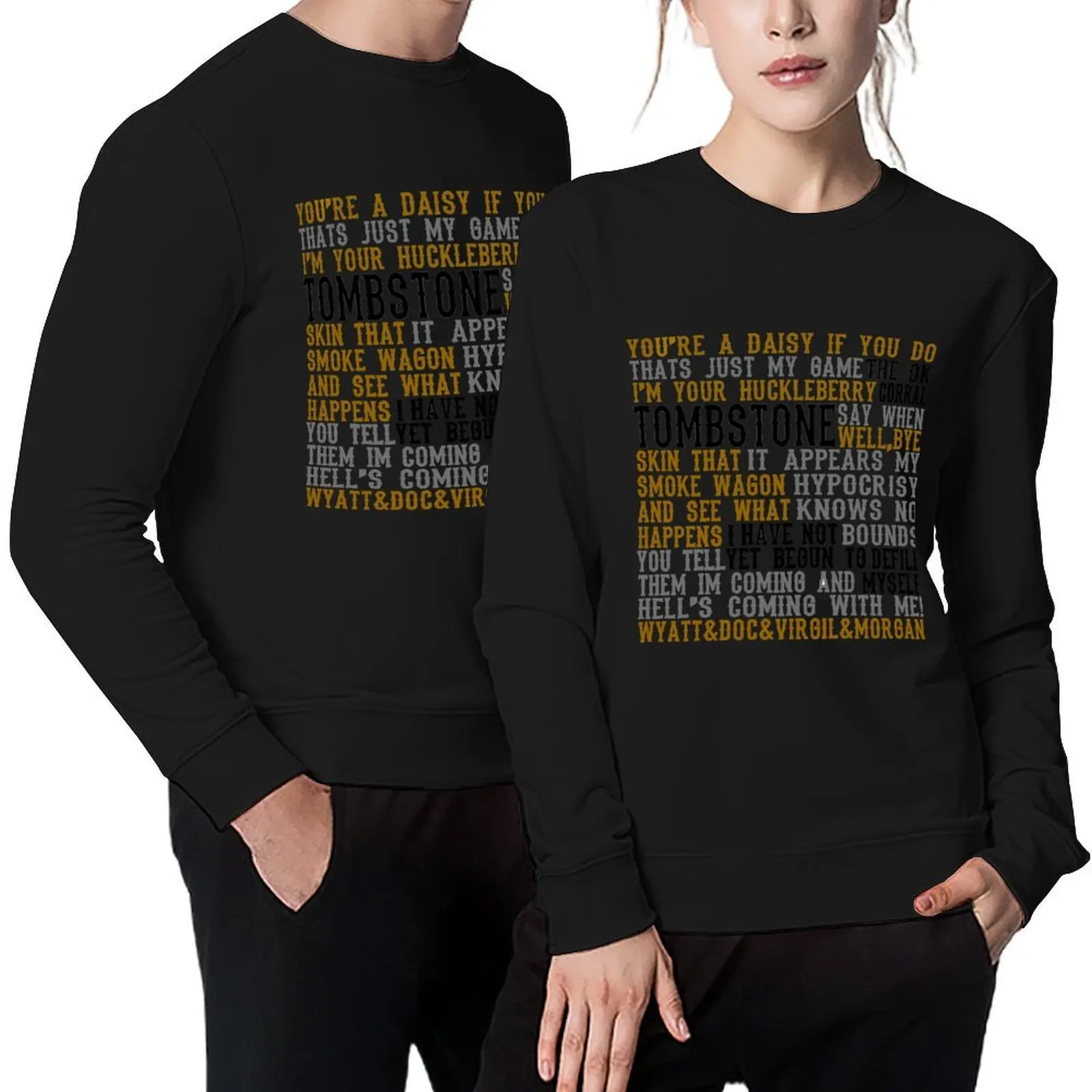 

Tombstone Movie Quotes Pullover men clothing men's clothes fashion men anime clothing oversize sweatshirt