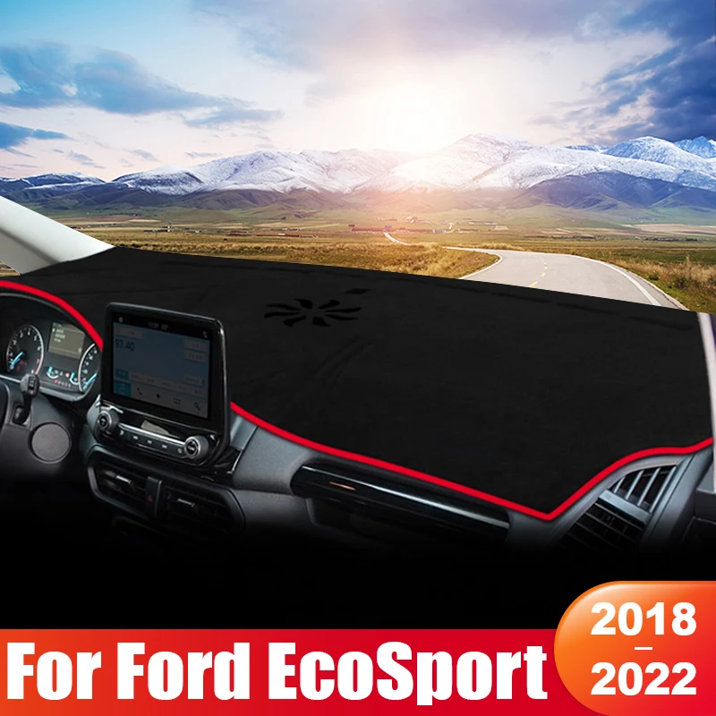 For Ford EcoSport 2018 2019 2020 2021 2022 Car Dashboard Sun Shade Cover Instrument Panel Mat Non-slip Pad Interior Accessories