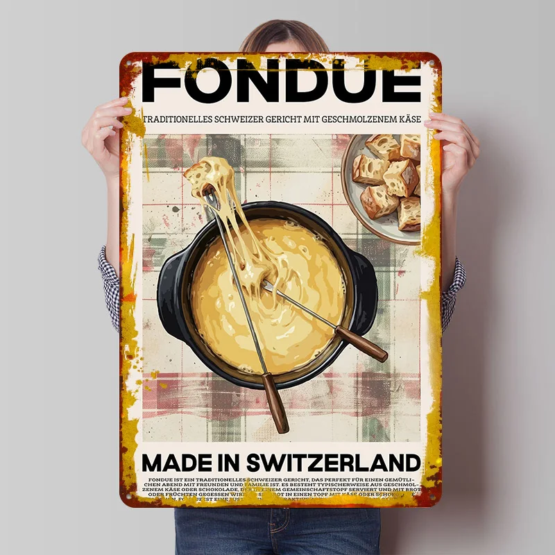 Fondue: Swiss Cheese Dish Metal Poster Customized Wall Art Retro Vintage Tinplate Signs for Wand Deko Decoration Garage Man Cave