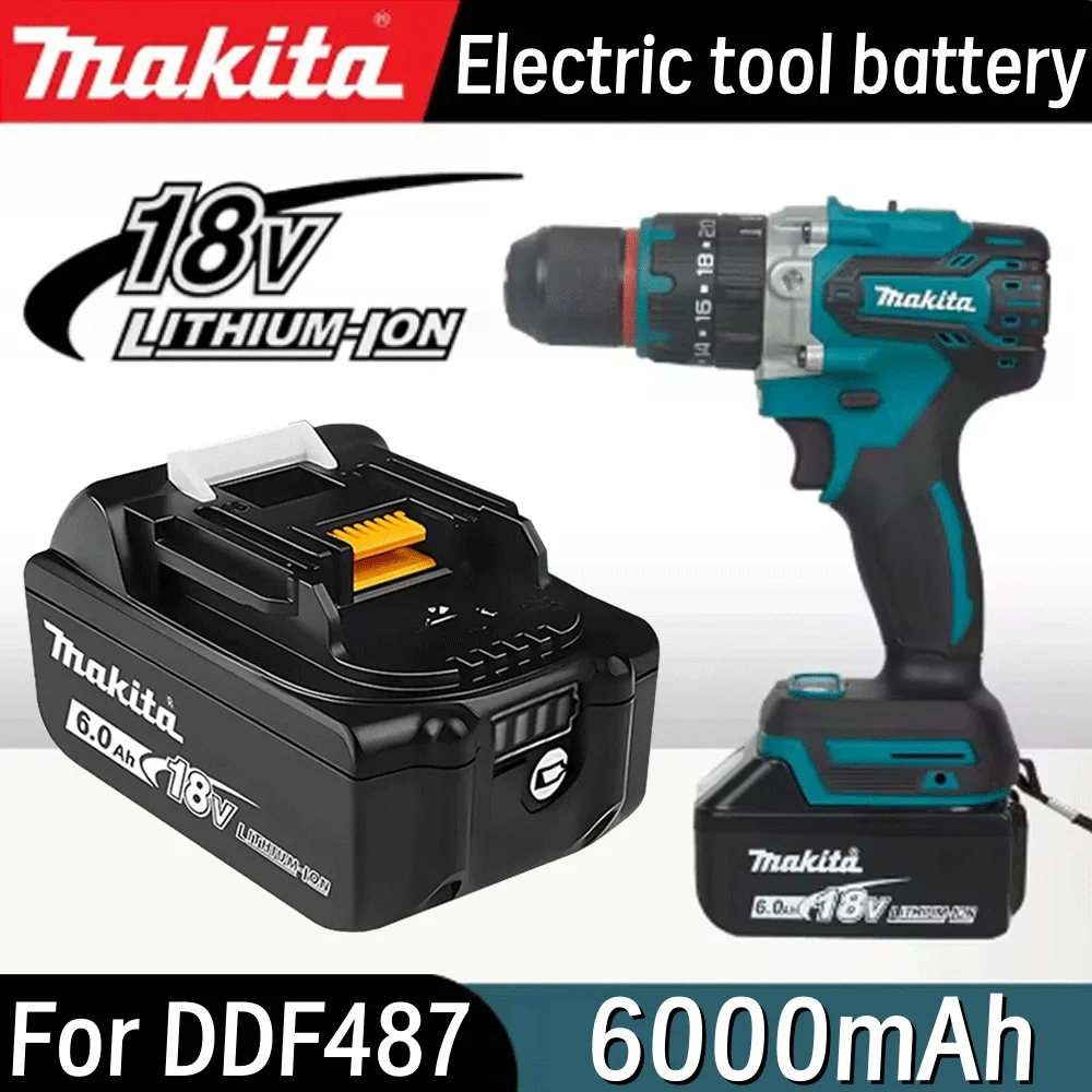 

DDF487 Original Makita 6Ah/6000mAh for Makita 18V Battery BL1830B BL1850B BL1850 BL1840 BL1860 Replacement Lithium Battery