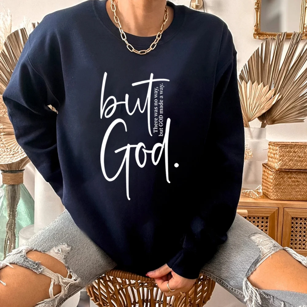 But God Sweatshirt There Was No Way But God Made A Way Sweater Retro Christian Hoodie Self Love Pullover Faith Sweatshirts