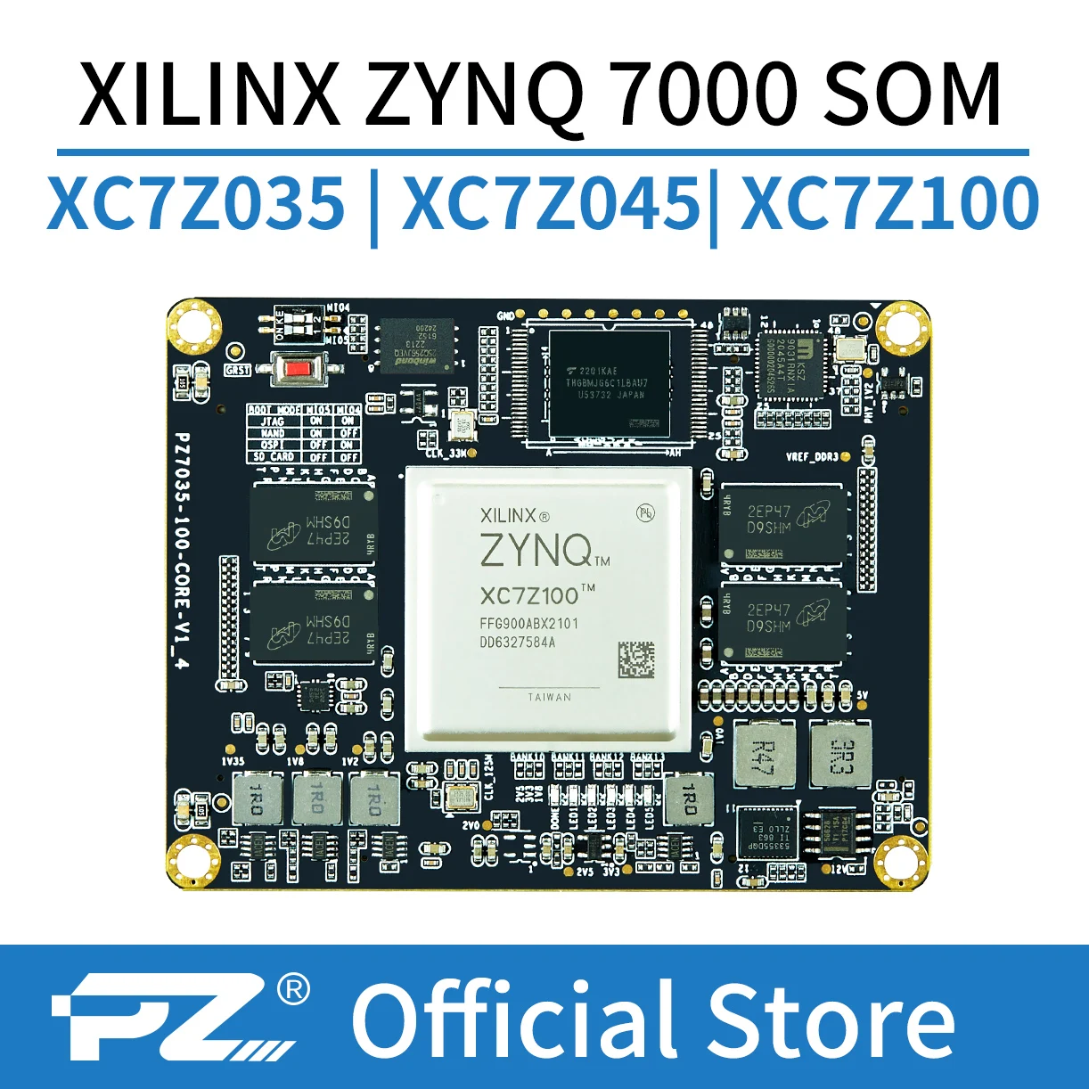 

PUZHI SoM 7035 7045 7100: Xilinx SoC ZYNQ 7000 7Z030 7Z035 7Z045 7Z100 FPGA Core Board Industrial Grade System on Module 900I