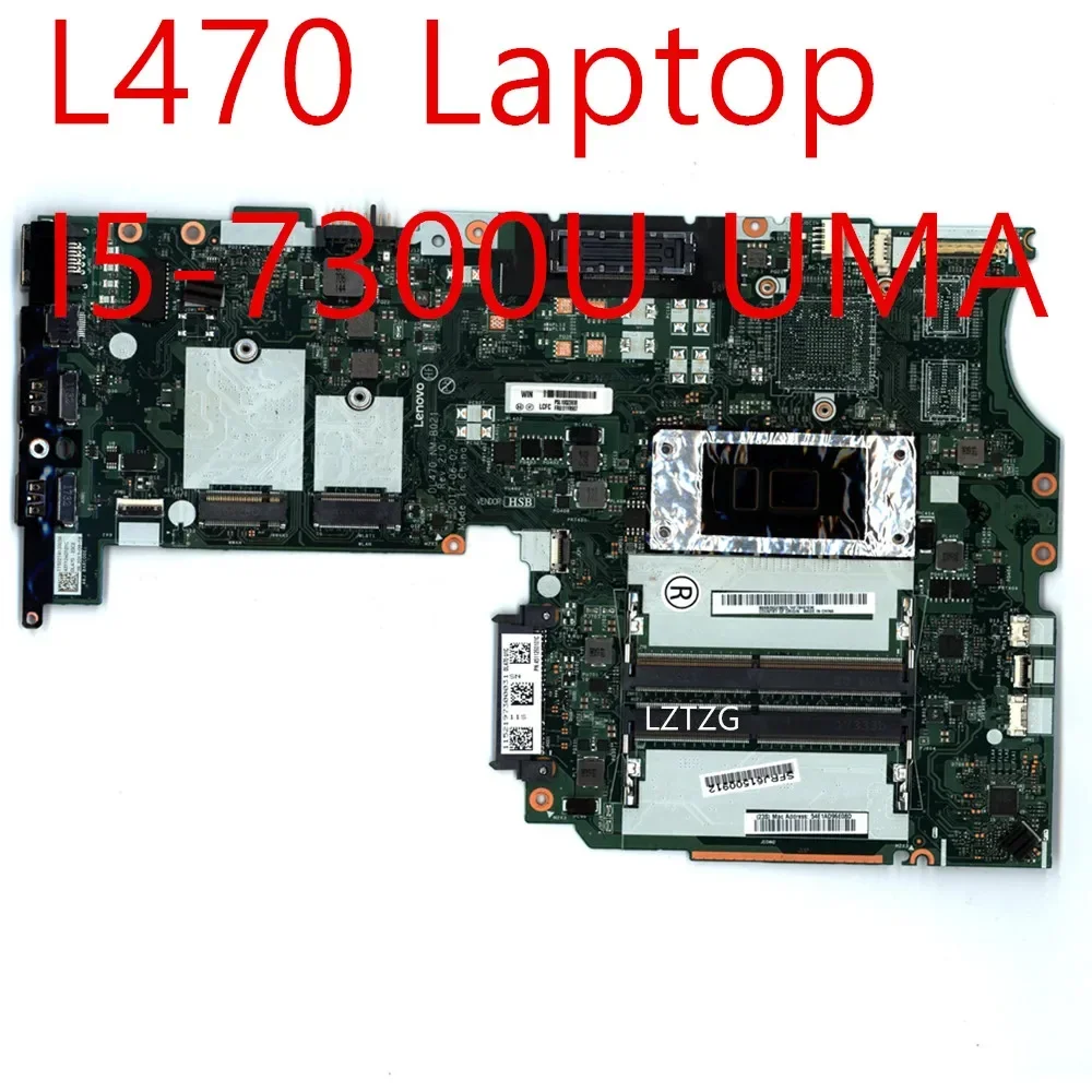 

Motherboard For Lenovo ThinkPad L470 Laptop Mainboard I5-7300U UMA 01HY101 01YR907