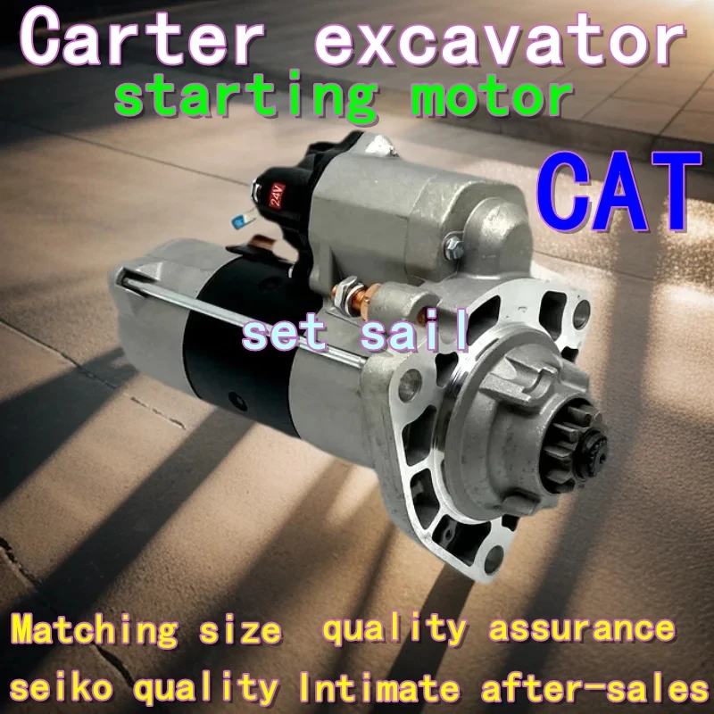 Excavator Carter 320 320 323 325 324 326 330 336 GC D2 Start motor Start C7.1 starting motor starting engine spare parts