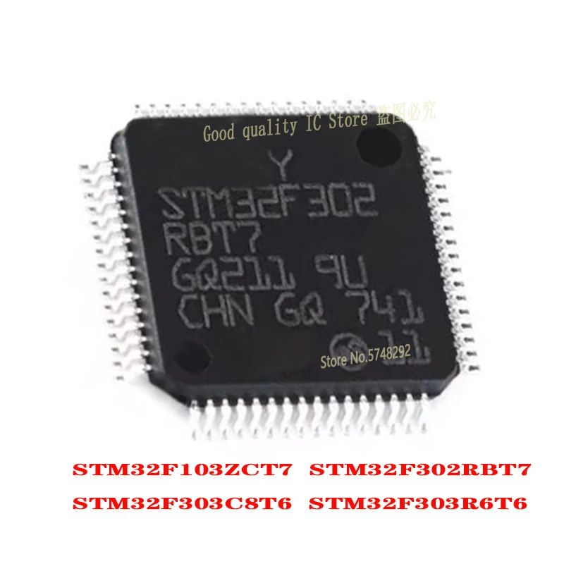 1PCS/LOT STM32F103ZCT7 STM32F103 STM32F302RBT7 STM32F302 STM32F303C8T6 STM32F303 STM32F303R6T6 QFP 100% new imported original IC