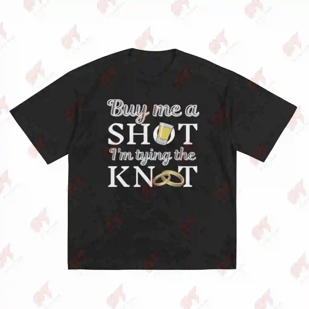 Buy Me A Shot I'm Tying The Knot Stag Do Hen Wedding Bride Short Sleeve Tee 100% Cotton T-Shirt