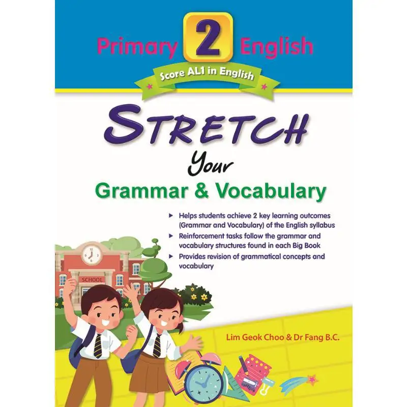 

Начальная 2, английская растягивающаяся грамматика, словарный запас CPD, сингапурские образовательные услуги Pte Ltd 9789815135206