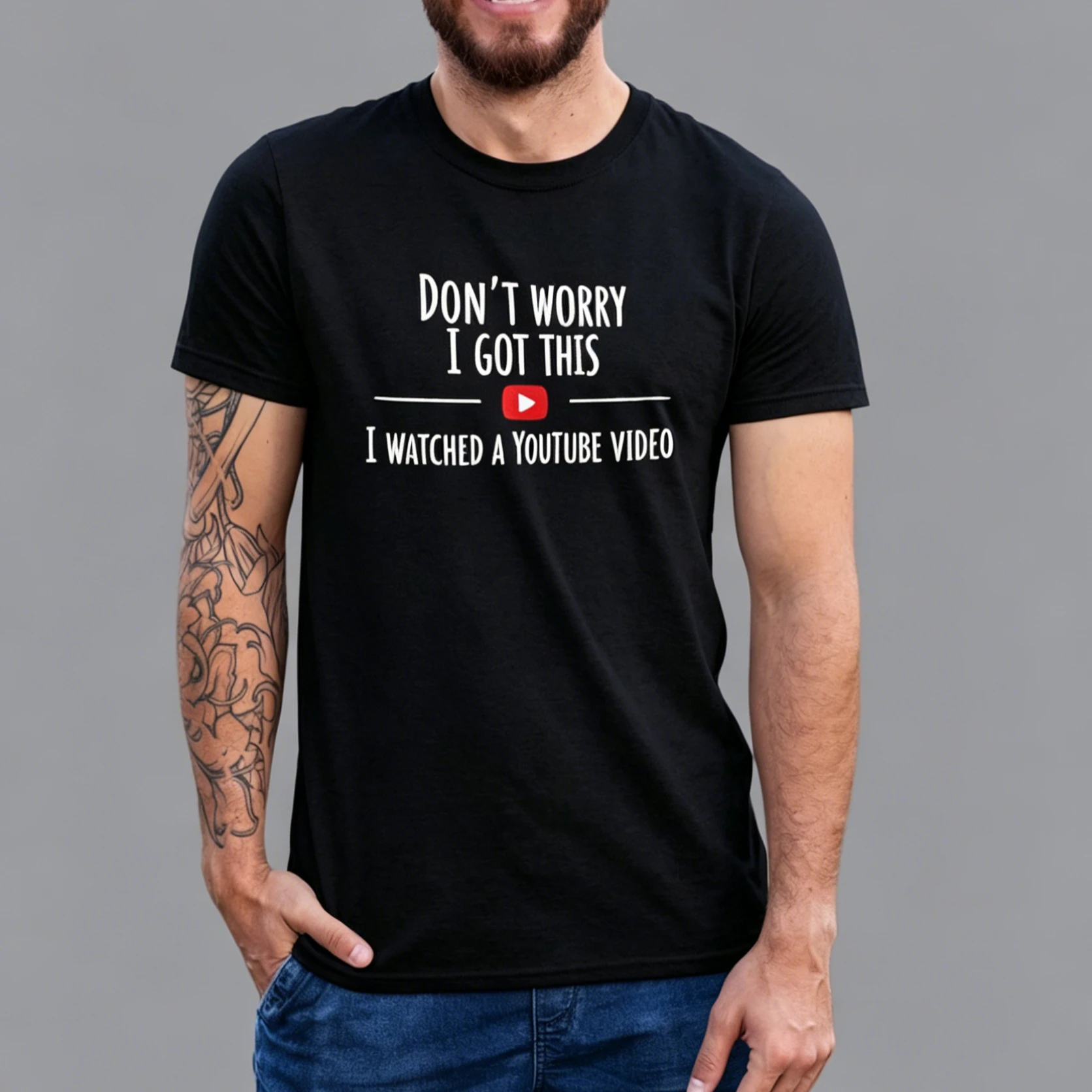 Don't Worry I Got This I Watched A Youtube Video Funny BBQ T-shirt Gift for Men For Dad Funny Tee Y2K Meme Trendy Streetwear
