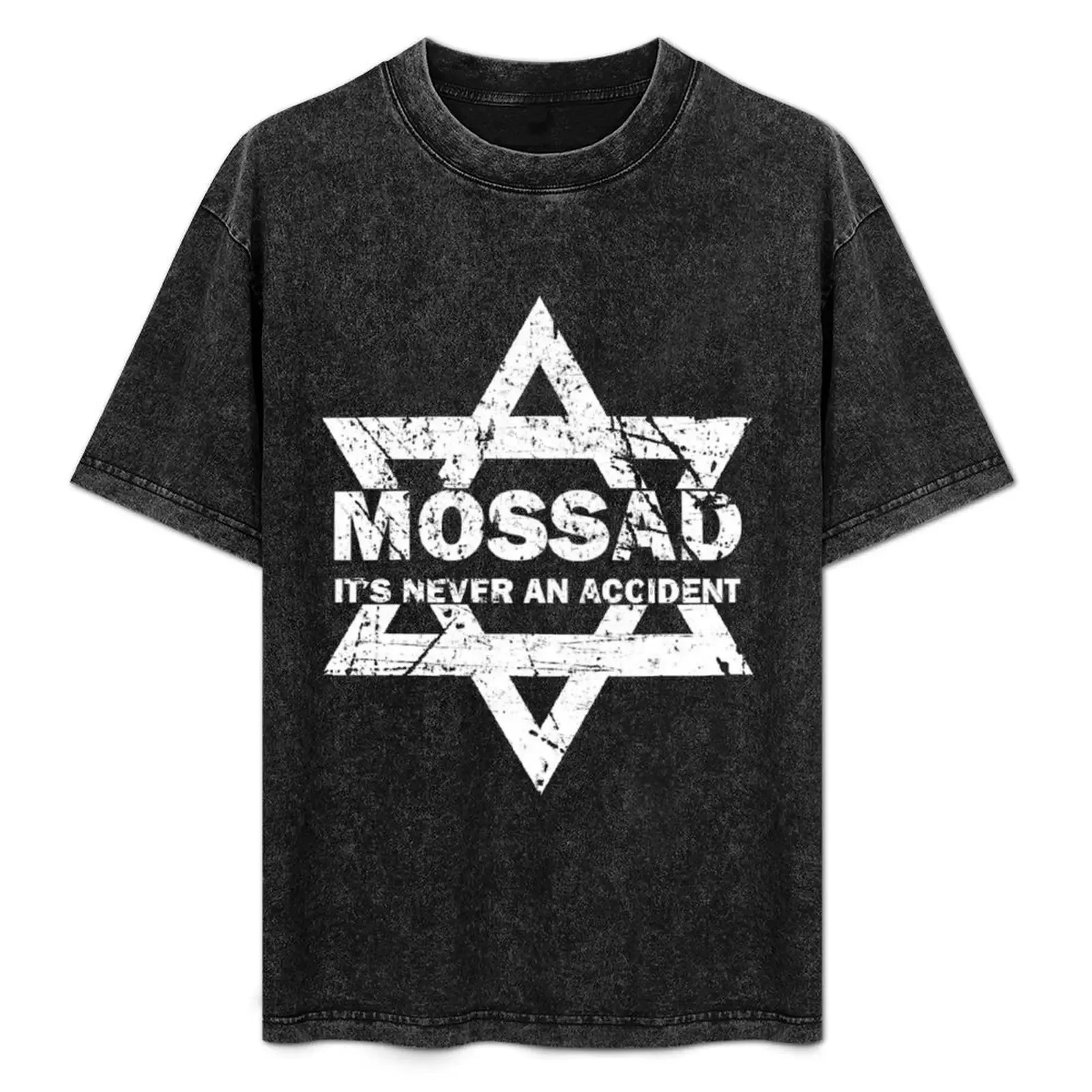 

Mossad Israeli Intelligence Special Operations It's Never An Accident T-Shirt graphic t shirts new edition tshirts for men
