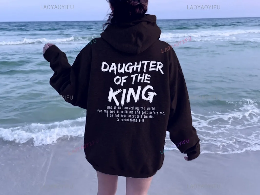 Daughter of The King Hoodie Women's Christian Sweatshirt Bible Verse Shirt Christian Gift Catholic Pullover Sports Wear
