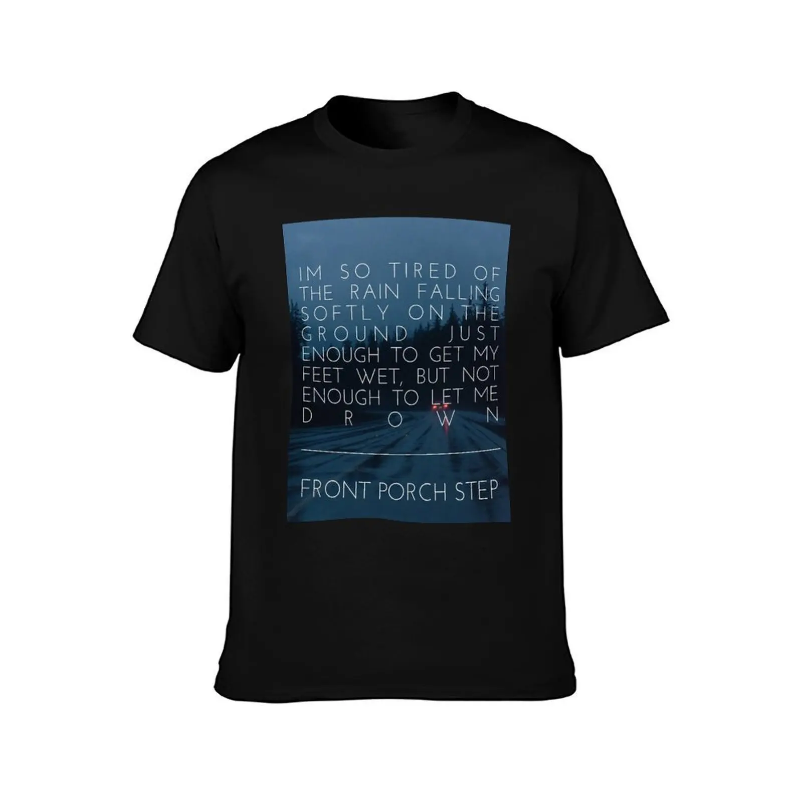 Front Porch Step - Drown T-Shirt Casual Loose Short Sleeve Tee for Men T-Shirt