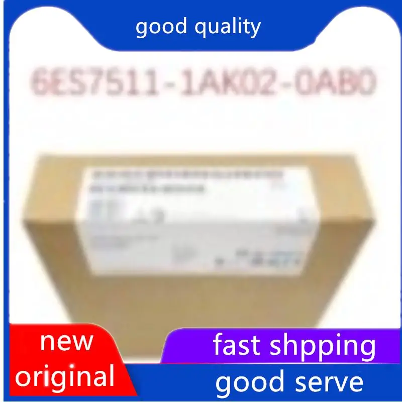 

Original new New Original 6ES7511-1AK02-0AB0 6ES7 511-1AK02-0AB0