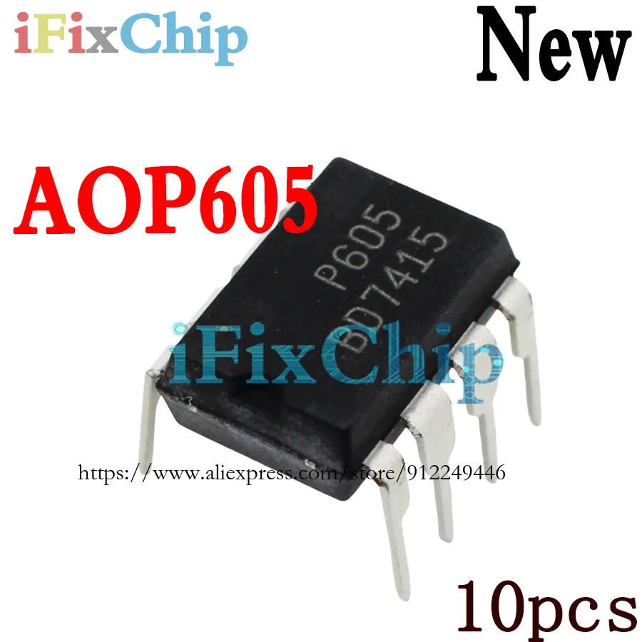 10 stuks gloednieuwe AOP605 DIP-8 P605