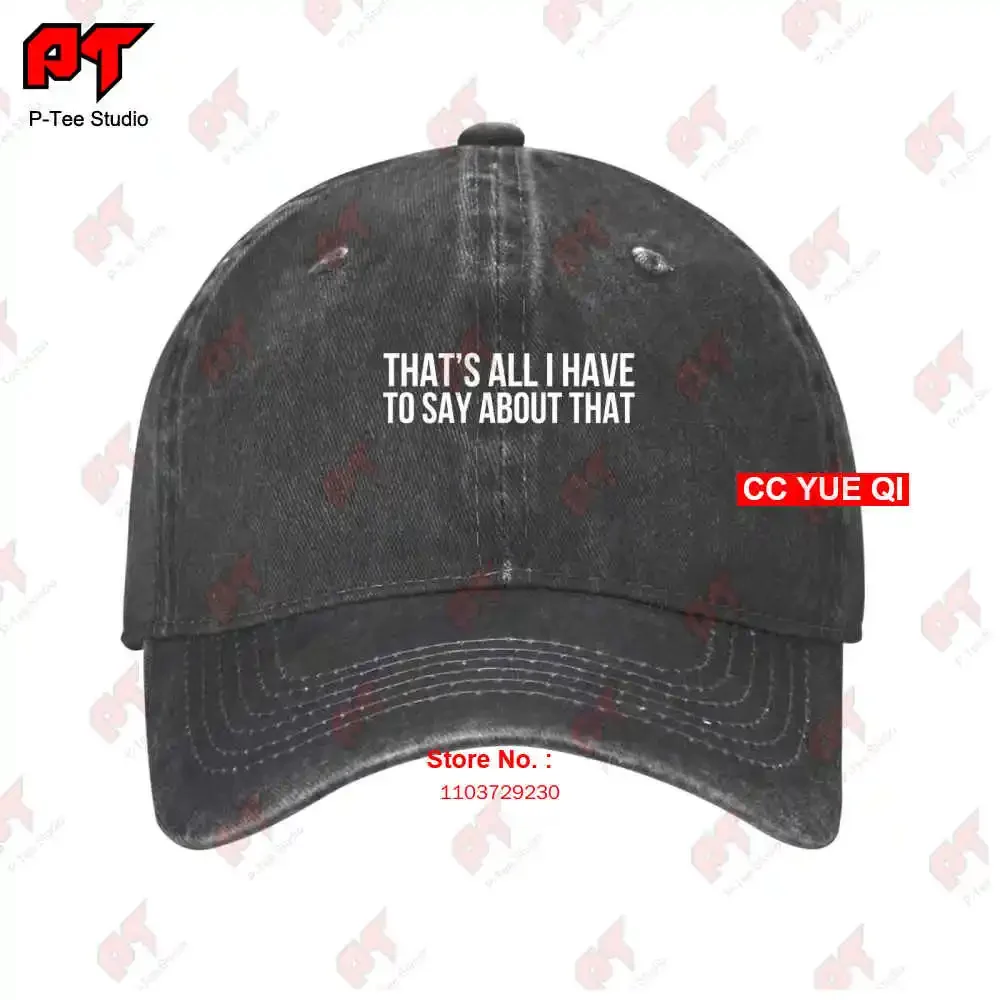 That'S All I Have To Say About That Forest Gump 90'S Baseball Caps Truck Cap O2X9