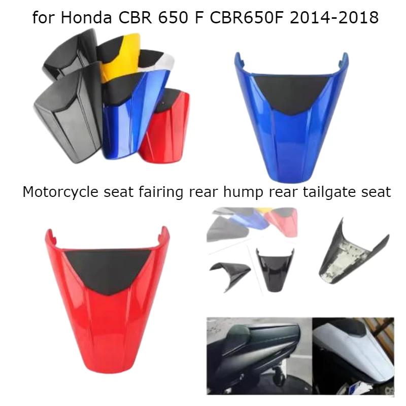 

Motorcycle seat fairing rear hump rear tailgate seat for Honda CBR 650 F CBR650F 2014-2018