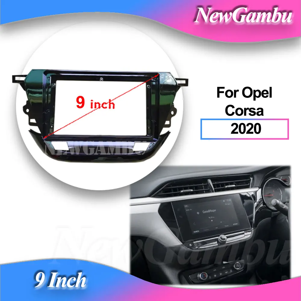 

Новый 9-дюймовый автомобильный каркасный адаптер-декодер Gambu для Opel Corsa 2020, рамка без кабеля, комплект панели для крепления приборной панели Android
