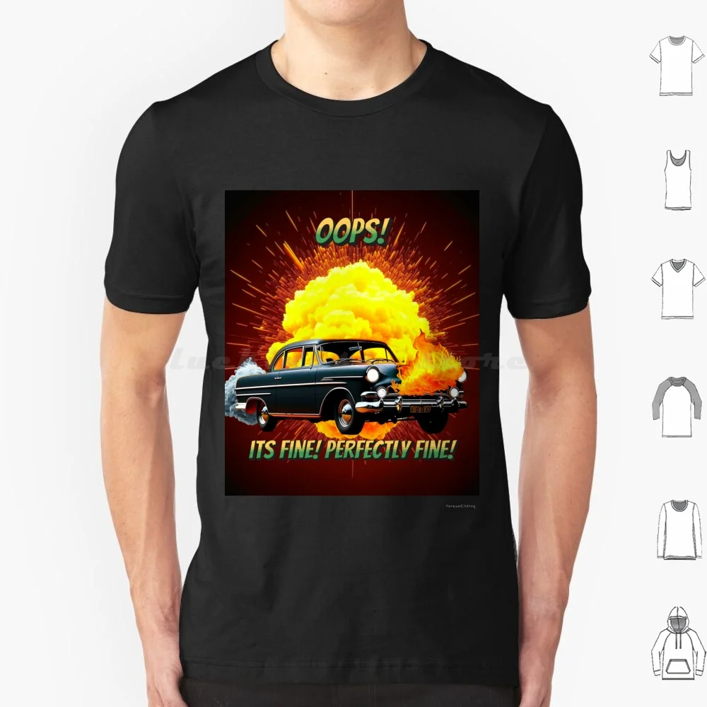 Es perfectamente no bien camiseta tamaño grande 100% algodón viejo coche fuego es bien perfectamente bien renovado renovar explosión humo rojo