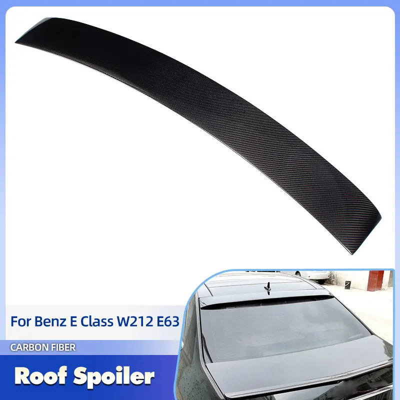 

Car Rear Roof Spoiler Wings Carbon Fiber for Mercedes Benz E Class W212 E300 E63 AMG Sedan 2010-2013 Rear Spoiler Window Trim