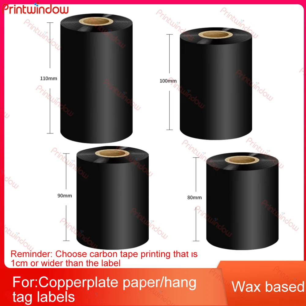 

Wax base 110 * 300m * 2 rolls 100 * 300m 2 rolls 90 * 300m 2 rolls 80 * 300m 2 rolls High printing clarity and blackness