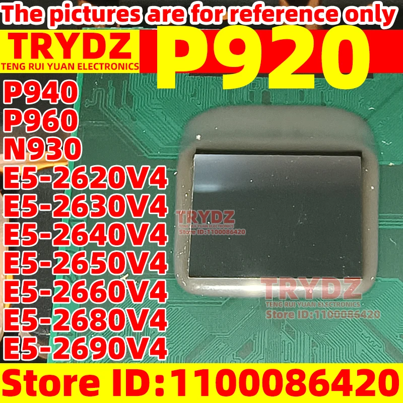 1pcs P920 P940 P960 N930 E5-2620V4 E5-2630V4 E5-2640V4 E5-2650V4 E5-2660V4 E5-2680V4 E5-2690V4