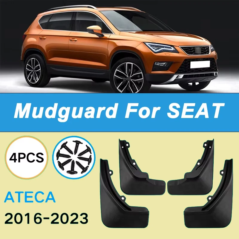 

For SEAT Ateca 2016-2023 Automotive Tire Mudguard Waterproof Prevent Mud Splashing Car Mud Flaps Fender Trim 4pcs Accessories