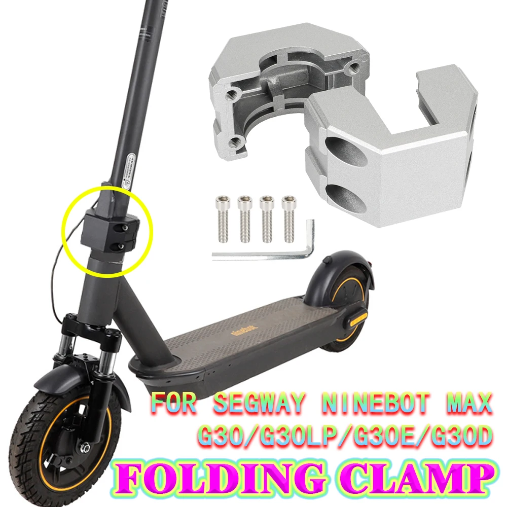 

Складной зажим, алюминиевый вертикальный стержень, крепежная часть, аксессуары для электрических скутеров для Segway Ninebot Max G30/G30LP/G30E Electric S