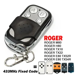 For ROGER E80 TX52R E80/TX52R/2 Garage Remote Control Compatible ROGER M80 E80 TX54R H80 TX22 433.92MHz Fixed Code Gate Opener
